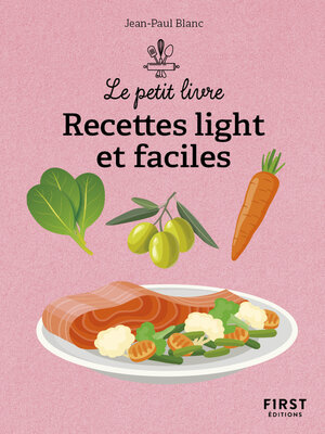 cover image of Le Petit livre--Recettes light et faciles